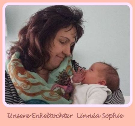 Unsere Enkeltochter Linnéa Sophie